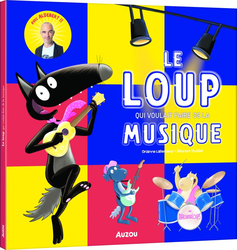 Le loup qui voulait faire de la musique (couverture)