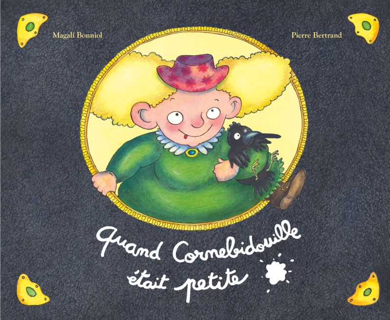 Quand Cornebidouille était petite (couverture)