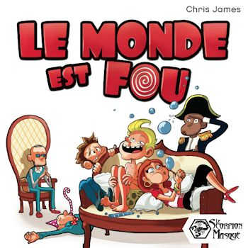 Le Monde est fou (couverture)